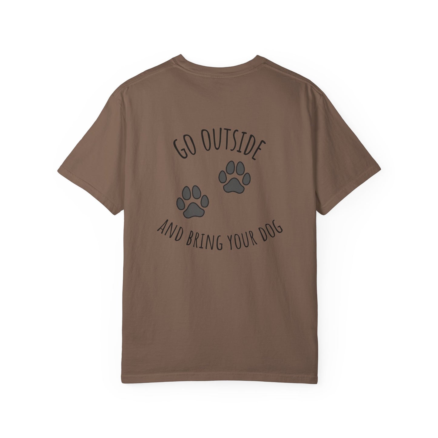 Go Outside and Bring Your Dog H & K OFFGRID T-Shirt