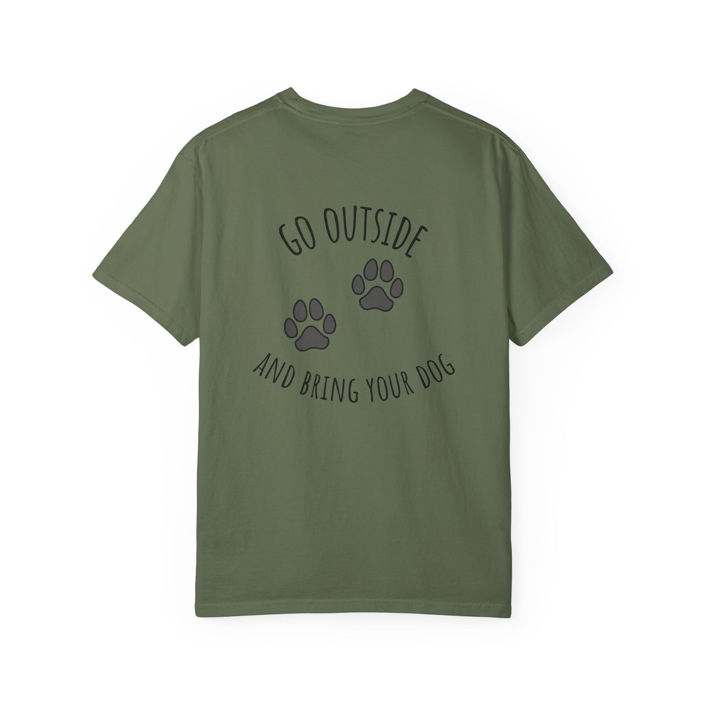 Go Outside and Bring Your Dog H & K OFFGRID T-Shirt